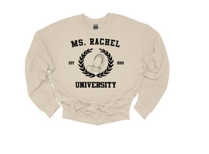 Miss Rachel University crewneck